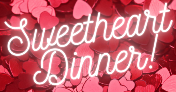 ANNUAL SWEET HEART DINNER