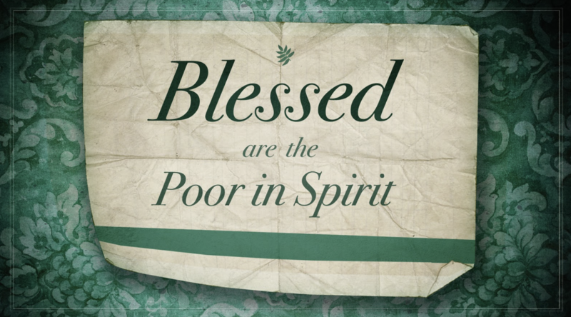 Becoming Poor in Spirit
