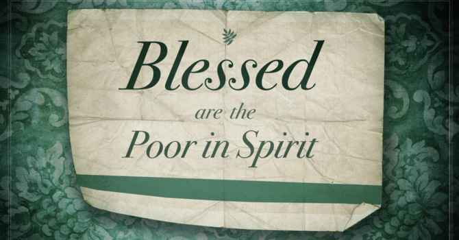 Becoming Poor in Spirit