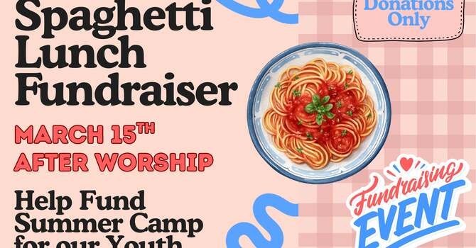Spaghetti Lunch Fundraiser