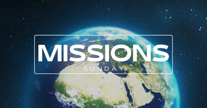 Missions Sunday