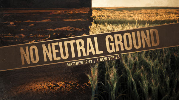 No Neutral Ground