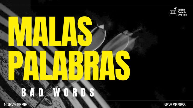 MALAS PALABRAS