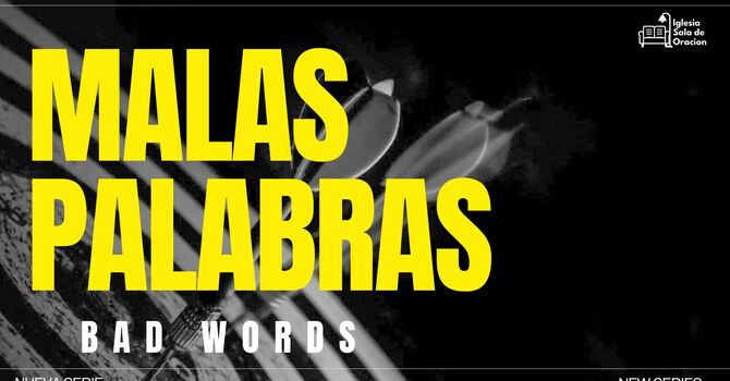 MALAS PALABRAS
