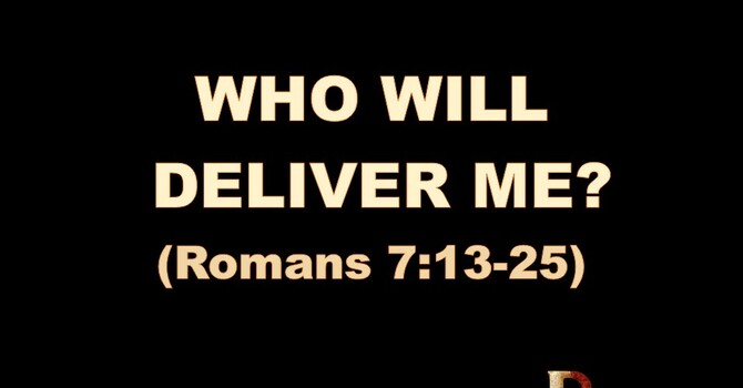 WHO WILL DELIVER ME?