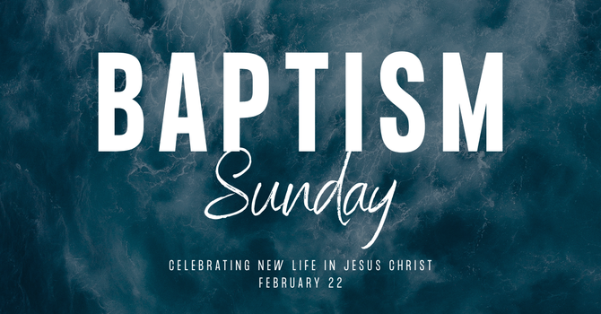 Baptism Sunday