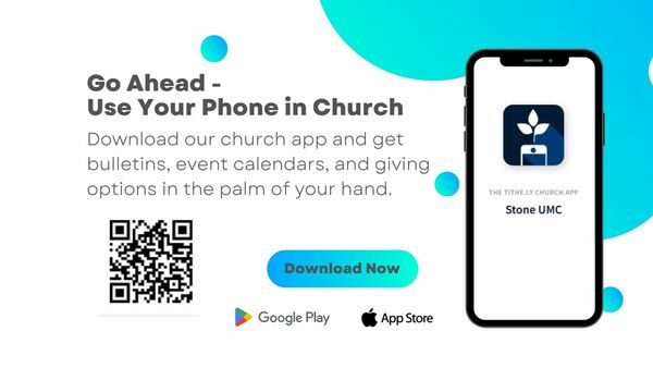 Download the Stone UM Church App