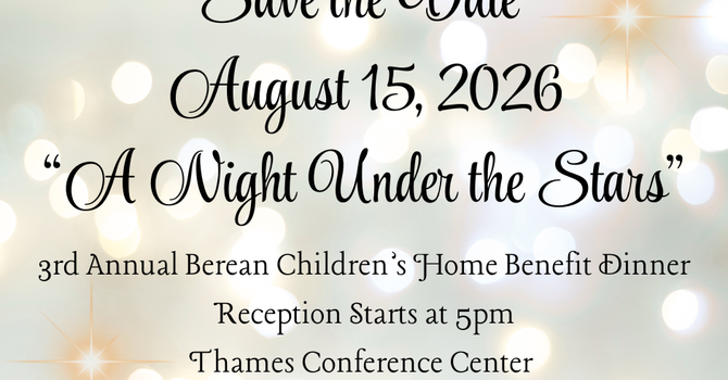 Berean Children's Home Benefit Dinner