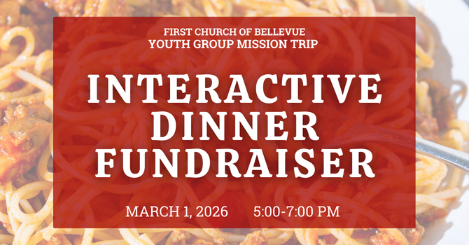 Youth Group - Mission Trip Dinner Fundraiser