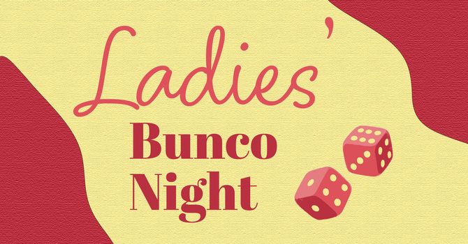 Ladies Bunco Night