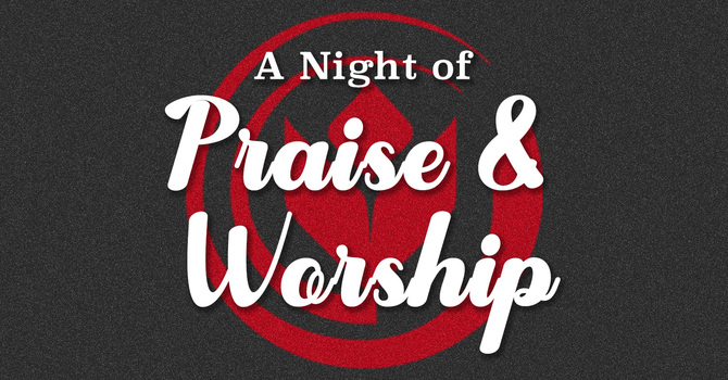 A Night of Praise