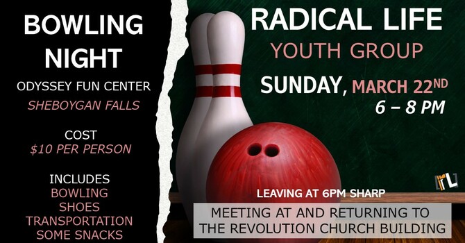 Radical Life Bowling Night