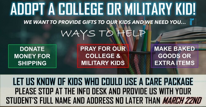 Adopt a college or military kid!