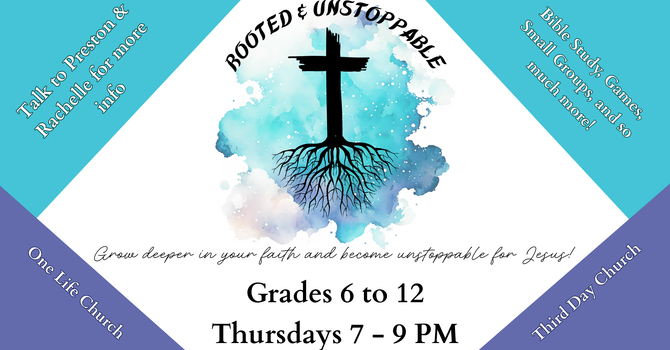 ROOTED & UNSTOPPABLE