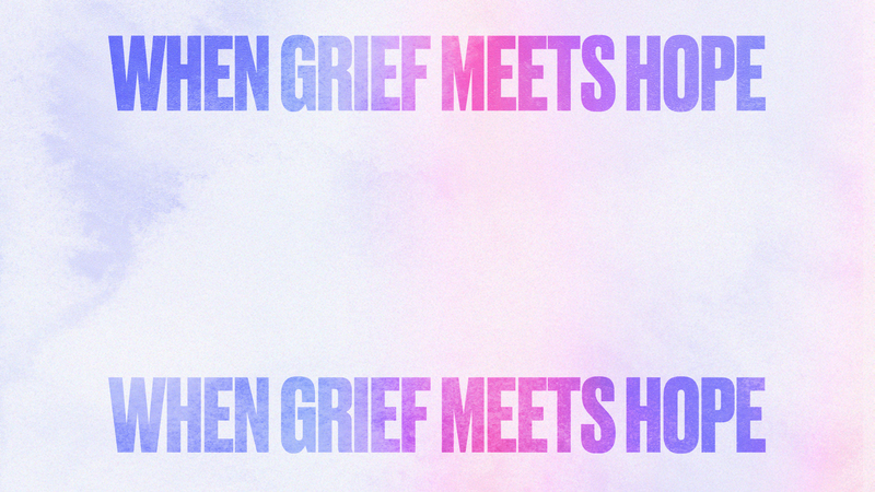 When Grief and Faith Collide