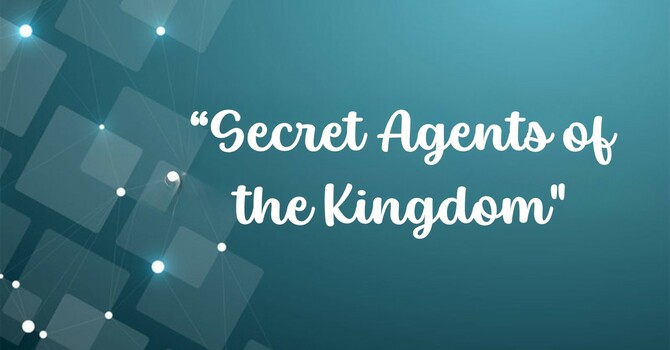 Secret Agents of the Kingdom