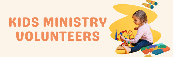Kids Ministry Volunteers