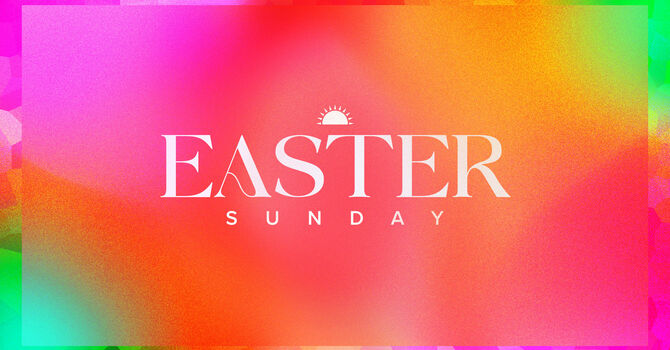 Easter Sunday Celebration