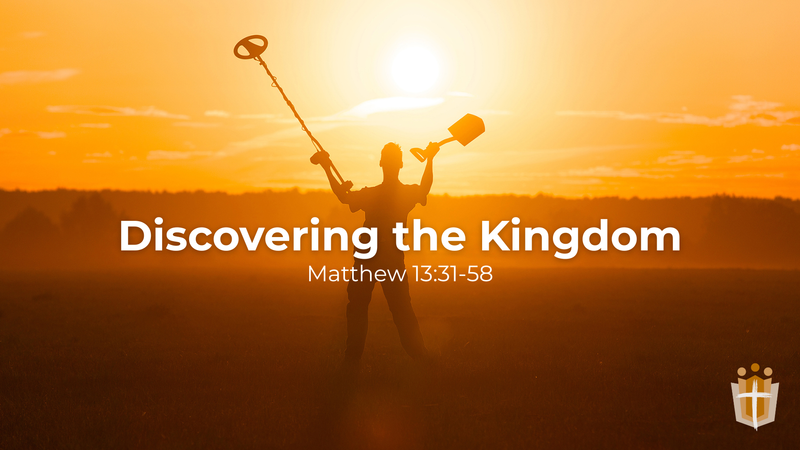 Discovering The Kingdom