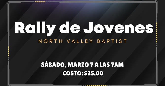 North Valley Baptist Youth Rally