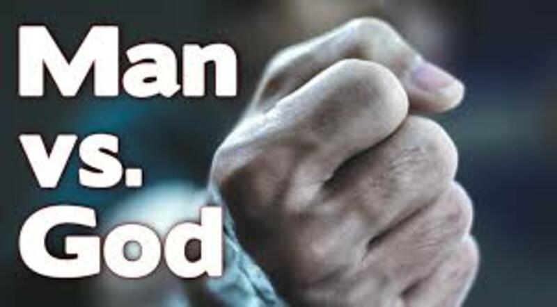 Man Versus God