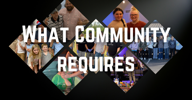 What Community Requires