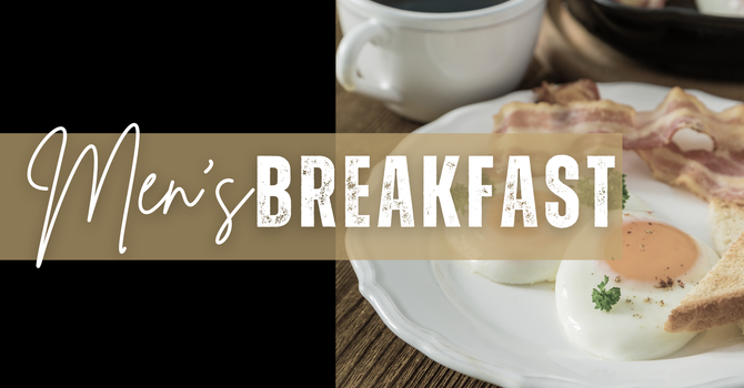 Men's Breakfast