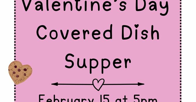 Valentine's Day Covered Dish Supper