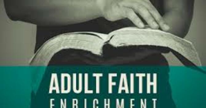 Sunday Adult Faith Enrichment image