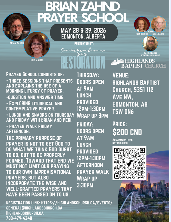 Brian Zahnd Prayer School