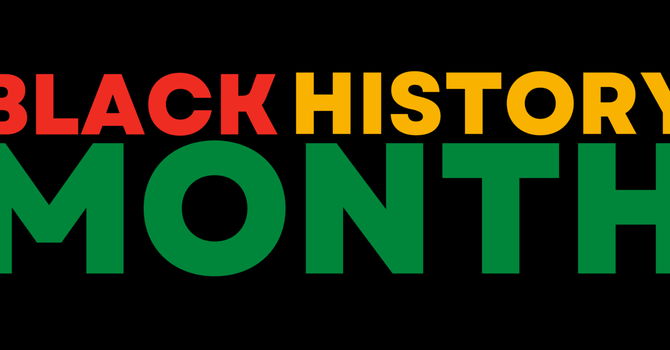 February is Black History Month