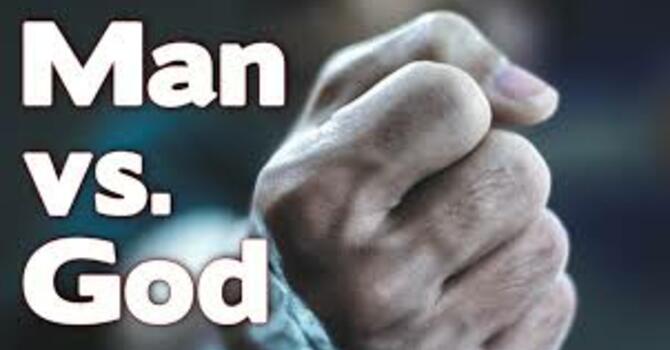 Man Versus God