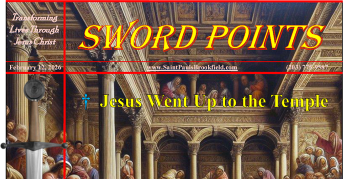 St. Paul's Sword Points for February 12, 2026 image