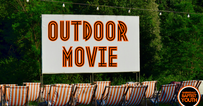 Youth Group Outdoor Movie