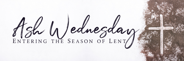 Ash Wednesday Service