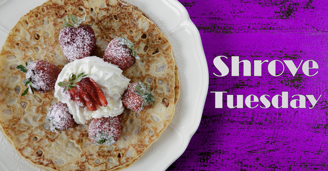 Shrove Tuesday Pancake Supper