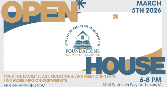 Foundations Elementary Open House