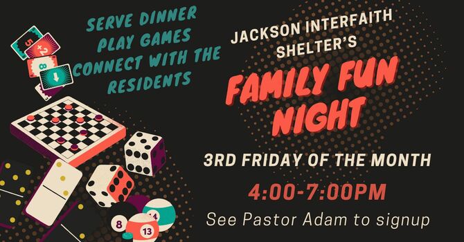 Family Fun Night @ Jackson Interfaith Shelter