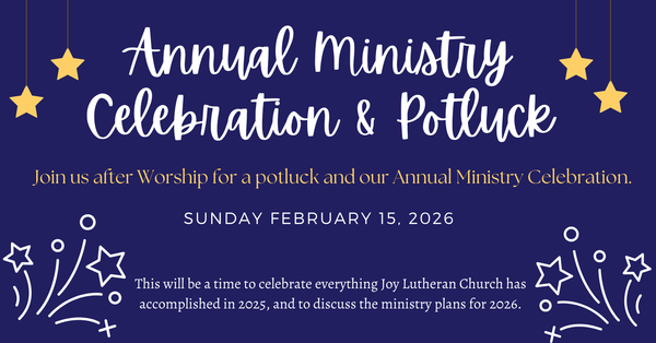 Annual Minsitry Celebration & Potluck