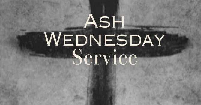 Ash Wednesday Service