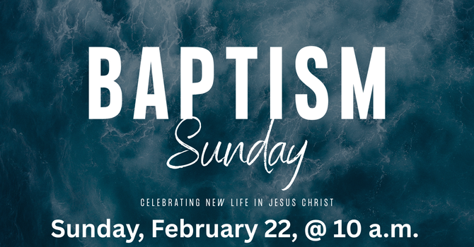 Baptism Sunday