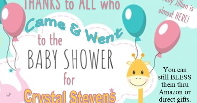 Thank you for coming to celebrate the Stevens' Baby Shower! image