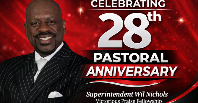 28th Pastoral Anniversary