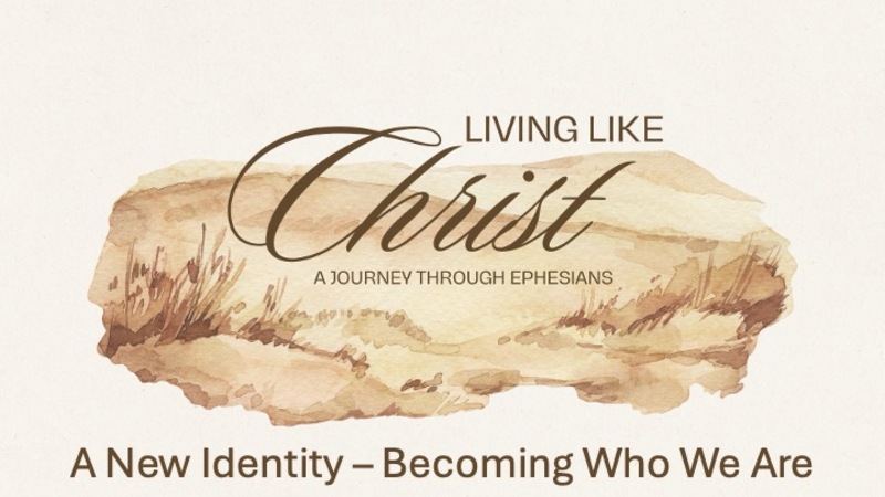 A New Identity - Becoming Who We Are
