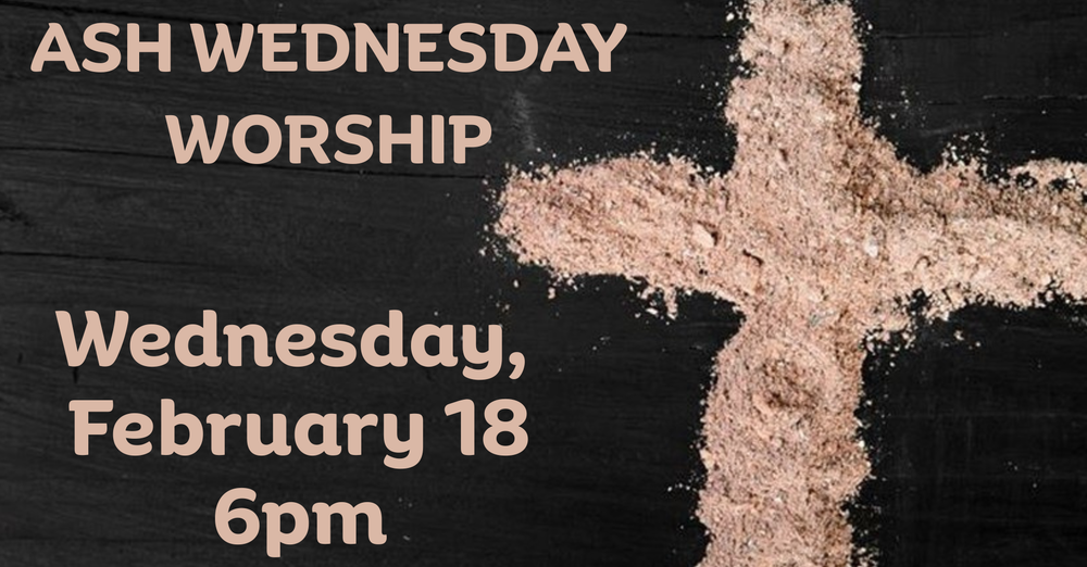 Ash Wednesday Worship