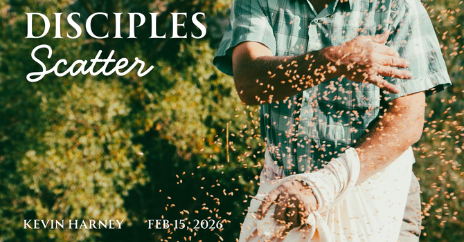 Disciples Scatter