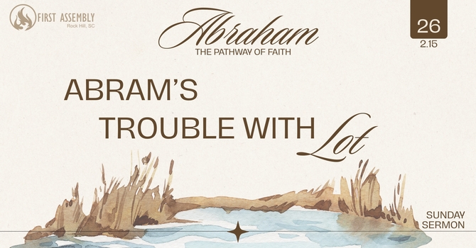 Abram's Trouble with Lot
