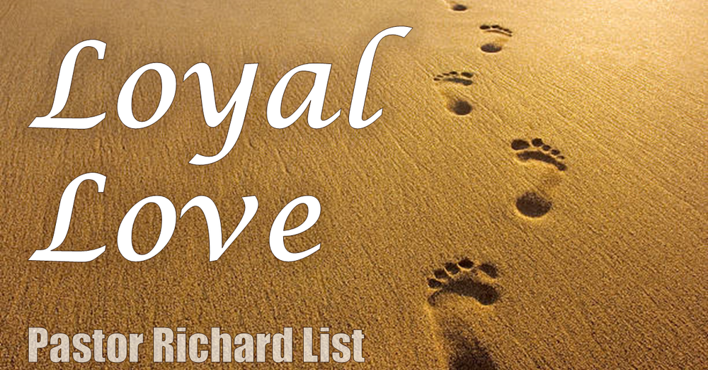 Loyal Love