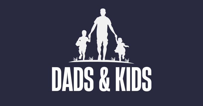 Dads & Kids