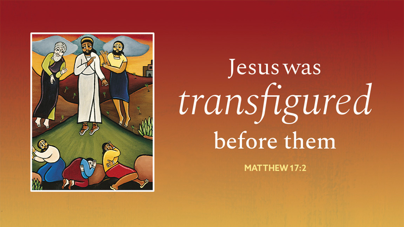 Transfiguration of Our Lord